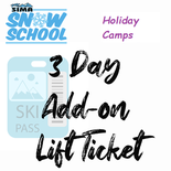 Add-On Holiday Camp - 3-Day Lift Ticket