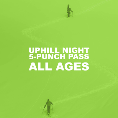 5-Punch UPHILL Pass (all ages)