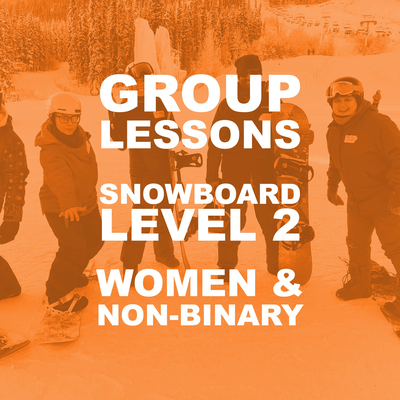 Snowboard Level 2 - Women and Non-Binary Multi-Week Program