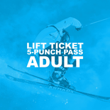 2024-25 Adult - 5 Punch Lift Pass
