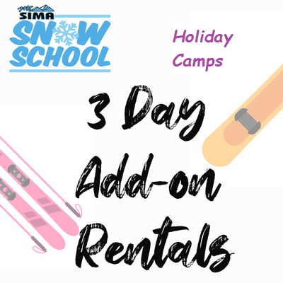 Add-On Holiday Camp - 3-Day Rental