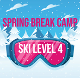 Spring Break Camp - Ski - Level 4